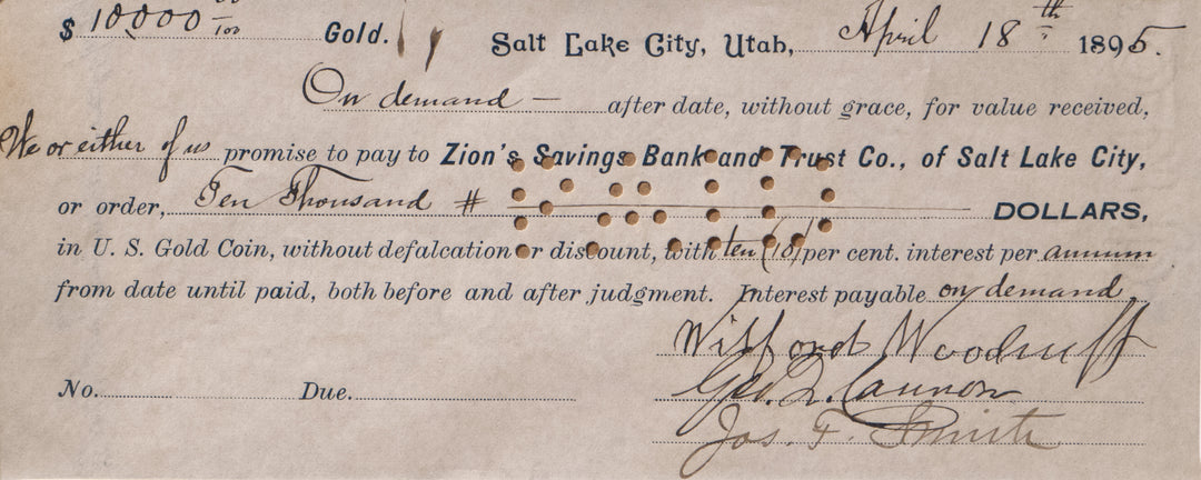 First Presidency of the Church of Jesus Christ of Latter Day Saints Promissory Note for $10,000 to Zions Bank (c. 1895)